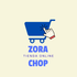 Zora Chop